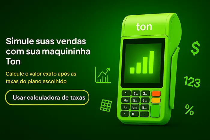 Máquininha de cartão Ton para CNPJ e CPF